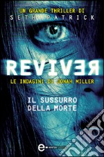 Reviver. Il sussurro della morte. E-book. Formato EPUB ebook