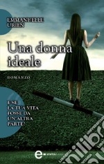 Una donna ideale. E-book. Formato Mobipocket ebook