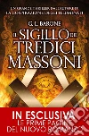 Il sigillo dei tredici massoni. E-book. Formato Mobipocket ebook di G. L. Barone