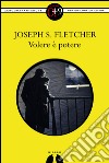 Volere è potere. E-book. Formato EPUB ebook di Joseph S. Fletcher