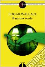 Il nastro verde. E-book. Formato EPUB ebook