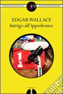 Intrigo all'ippodromo. E-book. Formato EPUB ebook di AA. VV.