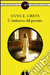 Il fantasma dal passato. E-book. Formato Mobipocket ebook