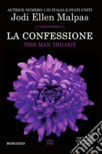 La confessione. This man trilogy. E-book. Formato EPUB ebook di Jodi Ellen Malpas