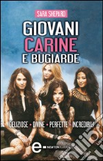 Giovani, carine e bugiarde - 4 libri in 1. E-book. Formato EPUB ebook