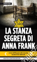 La stanza segreta di Anna Frank. E-book. Formato EPUB ebook