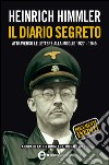 Heinrich Himmler. Il diario segreto. E-book. Formato Mobipocket ebook