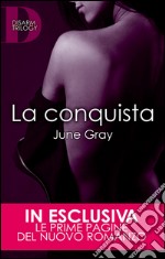 La conquista. Disarm trilogy. E-book. Formato EPUB ebook