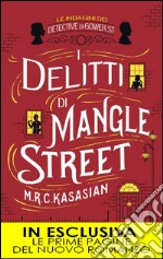 I delitti di Mangle Street. Le indagini dei detective di Gower St. E-book. Formato EPUB ebook