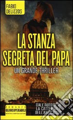 La stanza segreta del papa. E-book. Formato Mobipocket ebook