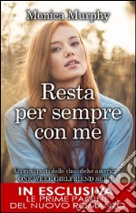 Resta per sempre con me. E-book. Formato EPUB ebook