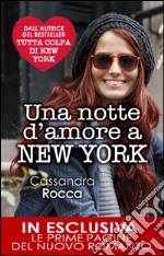 Una notte d'amore a New York. E-book. Formato Mobipocket ebook