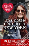 Una notte d'amore a New York. E-book. Formato EPUB ebook di Cassandra Rocca