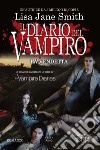 Il diario del vampiro. La vendetta. E-book. Formato EPUB ebook di Jane Lisa Smith