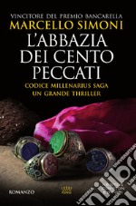 L'abbazia dei cento peccati. E-book. Formato EPUB ebook