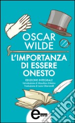 L'importanza di essere onesto. E-book. Formato EPUB ebook