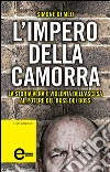 L'impero della camorra. E-book. Formato EPUB ebook di Simone Di Meo
