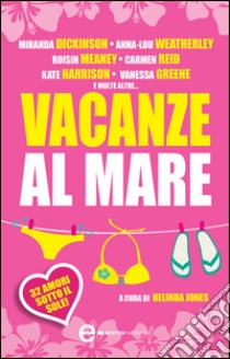 Vacanze al mare. E-book. Formato EPUB ebook di AA.VV.