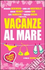 Vacanze al mare. E-book. Formato EPUB ebook