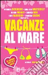 Vacanze al mare. E-book. Formato EPUB ebook