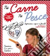 Né carne né pesce. Vegetariani e vegani ai fornelli. E-book. Formato EPUB ebook