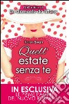 Quell'estate senza te. E-book. Formato Mobipocket ebook