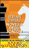 Novella degli scacchi. Ediz. integrale. E-book. Formato Mobipocket ebook