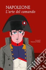 L'arte del comando. E-book. Formato Mobipocket