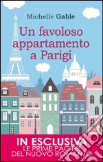 Un favoloso appartamento a Parigi. E-book. Formato EPUB