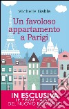 Un favoloso appartamento a Parigi. E-book. Formato EPUB ebook