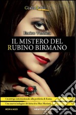 Il mistero del rubino birmano. E-book. Formato EPUB ebook