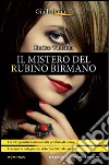 Il mistero del rubino birmano. E-book. Formato EPUB ebook di Enrico Vanzina