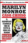 Marilyn Monroe. Caso chiuso. E-book. Formato Mobipocket ebook