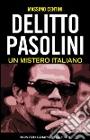 Delitto Pasolini. Un mistero italiano. E-book. Formato EPUB ebook