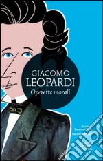 Operette morali. Ediz. integrale. E-book. Formato EPUB ebook