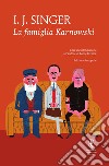 La famiglia Karnowski. Ediz. integrale. E-book. Formato EPUB ebook