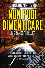 Non puoi dimenticare. E-book. Formato EPUB ebook