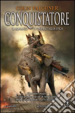 Il conquistatore. E-book. Formato EPUB ebook