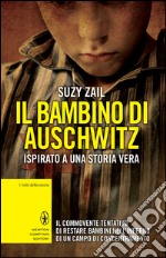 Il bambino di Auschwitz. E-book. Formato EPUB ebook