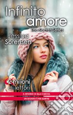 Infinito amore. The Secret Series. E-book. Formato EPUB ebook