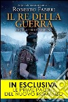 Il re della guerra. L'aquila perduta di Roma. E-book. Formato Mobipocket ebook