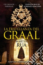 La fratellanza del Graal. E-book. Formato Mobipocket ebook