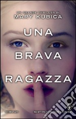 Una brava ragazza. E-book. Formato EPUB ebook