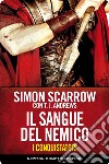 I conquistatori 2. Il sangue del nemico. E-book. Formato EPUB ebook