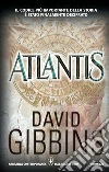 Atlantis. E-book. Formato Mobipocket ebook di David Gibbins