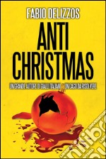 Antichristmas. E-book. Formato Mobipocket ebook