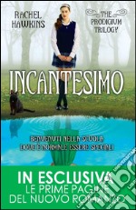 Incantesimo. The prodigium trilogy. E-book. Formato EPUB ebook