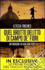 Quel brutto delitto di Campo de' Fiori. E-book. Formato EPUB ebook