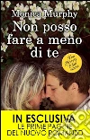 Non posso fare a meno di te. The Private Club series. E-book. Formato Mobipocket ebook di Monica Murphy