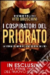 I cospiratori del priorato. E-book. Formato EPUB ebook di Vito Bruschini